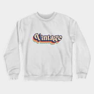 colorful vintage lettering Crewneck Sweatshirt